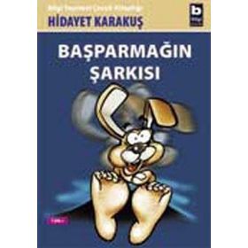 BAŞPARMAĞIN ŞARKISI - HIDAYET KARAKUŞ