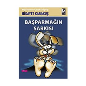 BAŞPARMAĞIN ŞARKISI - HIDAYET KARAKUŞ