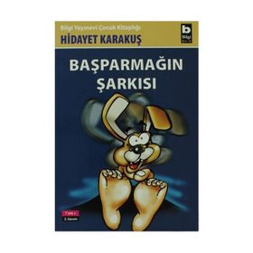 BAŞPARMAĞIN ŞARKISI - HIDAYET KARAKUŞ