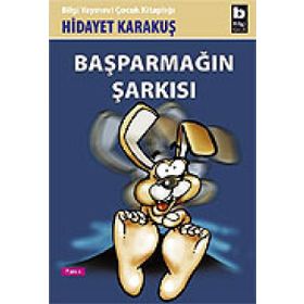BAŞPARMAĞIN ŞARKISI - HIDAYET KARAKUŞ