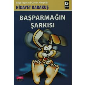 BAŞPARMAĞIN ŞARKISI - HIDAYET KARAKUŞ
