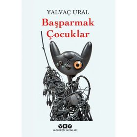 Başparmak Çocuklar - Yalvaç Ural