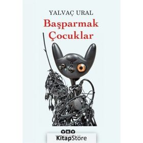 Başparmak Çocuklar - Yalvaç Ural
