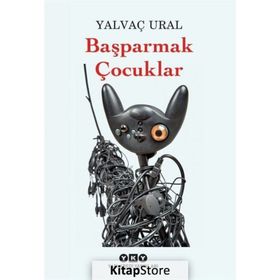 Başparmak Çocuklar - Yalvaç Ural