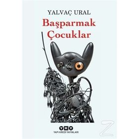 Başparmak Çocuklar - Yalvaç Ural