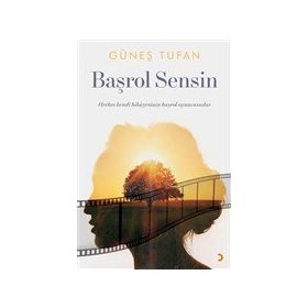 Başrol Sensin - Güneş Tufan