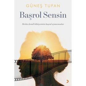 Başrol Sensin - Güneş Tufan