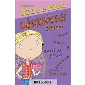 Başrolde Minnie Piper -Uğurböceği Şifresi - Caroline Juskus