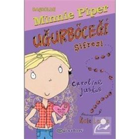 Başrolde Minnie Piper -Uğurböceği Şifresi - Caroline Juskus