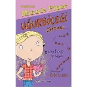 Başrolde Minnie Piper -Uğurböceği Şifresi - Caroline Juskus