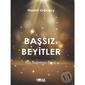 Başsız Beyitler - Hamit Göksoy