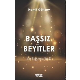 Başsız Beyitler - Hamit Göksoy
