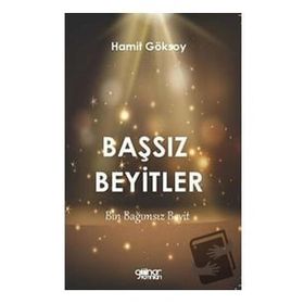 Başsız Beyitler - Hamit Göksoy