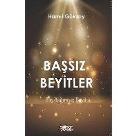 Başsız Beyitler - Hamit Göksoy