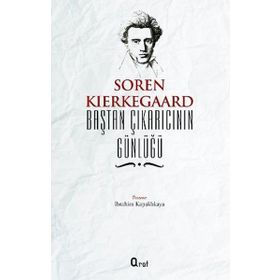 Baştan Çıkarıcının Günlüğü - søren kierkegaard