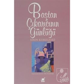 Baştan Çıkarıcının Günlüğü - søren kierkegaard