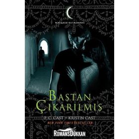 Baştan Çıkarılmış - Gece Evi Serisi 6 - P.C Cast