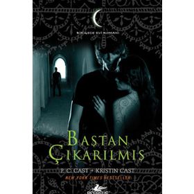 Baştan Çıkarılmış - Gece Evi Serisi 6 - P.C Cast