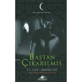 Baştan Çıkarılmış - Gece Evi Serisi 6 - P.C Cast