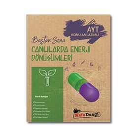 Baştan Sona Canlılarda Enerji Dönüşümleri - Ayt