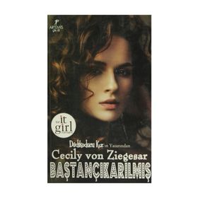 BAŞTANÇIKARILMIŞ - CECILY VON ZIEGESAR