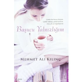 Başucu Yalnızlığım - Mehmet Ali Kılınç