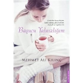 Başucu Yalnızlığım - Mehmet Ali Kılınç