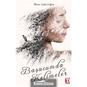 Başucumda Kelimeler - Mine Çakıroğlu