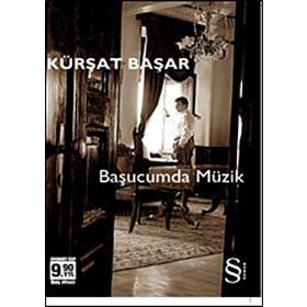 BAŞUCUMDA MÜZİK (CEP BOY) - KÜRŞAT BAŞAR