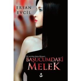 Başucumdaki Melek - Ersan Evcil