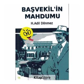 Başvekil'in Mahdumu - H. Adil Dönmez