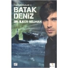 Batak Deniz - İlker Selman