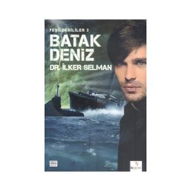 Batak Deniz - İlker Selman