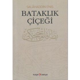 BATAKLIK ÇIÇEĞI - SALAHADDIN ENIS (ISBN:9789752676848)