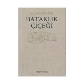 BATAKLIK ÇIÇEĞI - SALAHADDIN ENIS (ISBN:9789752676848)