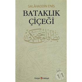BATAKLIK ÇIÇEĞI - SALAHADDIN ENIS (ISBN:9789752676848)