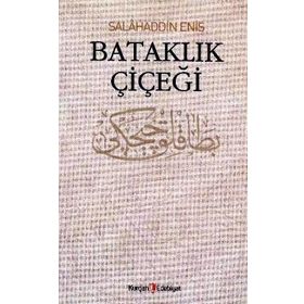 BATAKLIK ÇIÇEĞI - SALAHADDIN ENIS (ISBN:9789752676848)
