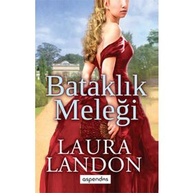 Bataklık Meleği - Laura Landon