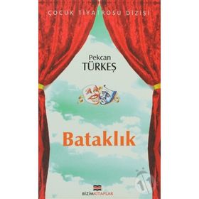 Bataklık - Pekcan Türkeş