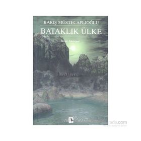 BATAKLIK ÜLKE PERG EFSANELERI III - BARIŞ MÜSTECAPLIOĞLU