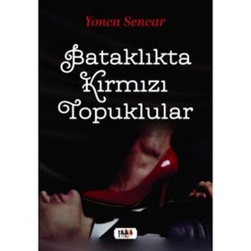 Bataklıkta Kırmızı Topuklular Tilki Kitap