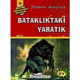 BATAKLIKTAKİ YARATIK BÜYÜK DÖRT KAFADARLAR TAKIMI - 39 - THOMAS BREZINA