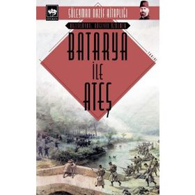 Batarya İle Ateş Cep Boy - Süleyman Nazif