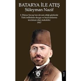 Batarya ile Ateş Süleyman Nazif