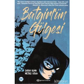 Batgirl'ün Gölgesi-Sarah Kuhn