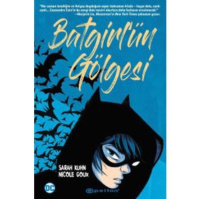 Batgirl'ün Gölgesi-Sarah Kuhn