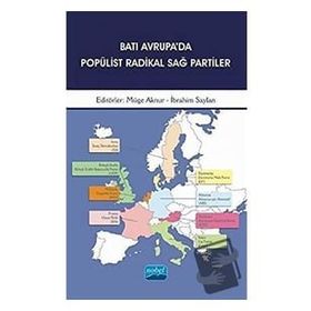 Batı Avrupa da Popülist Radikal Sağ Partiler - Nobel Akademik Yayıncılık