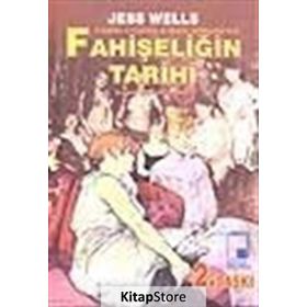 BATI AVRUPA´DA FAHİŞELİĞİN TARIHI - JESS WELLS