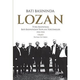 Batı Basınında Lozan - Nuri Sağlam