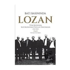 Batı Basınında Lozan - Nuri Sağlam